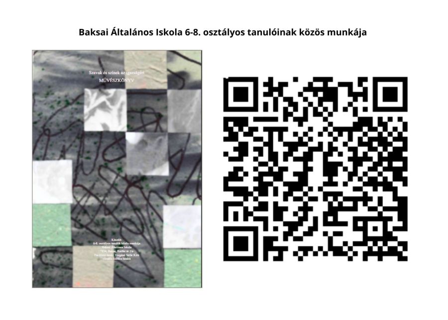Baksai Általános Iskola 6-8. osztályos tanulóinak közös munkája
